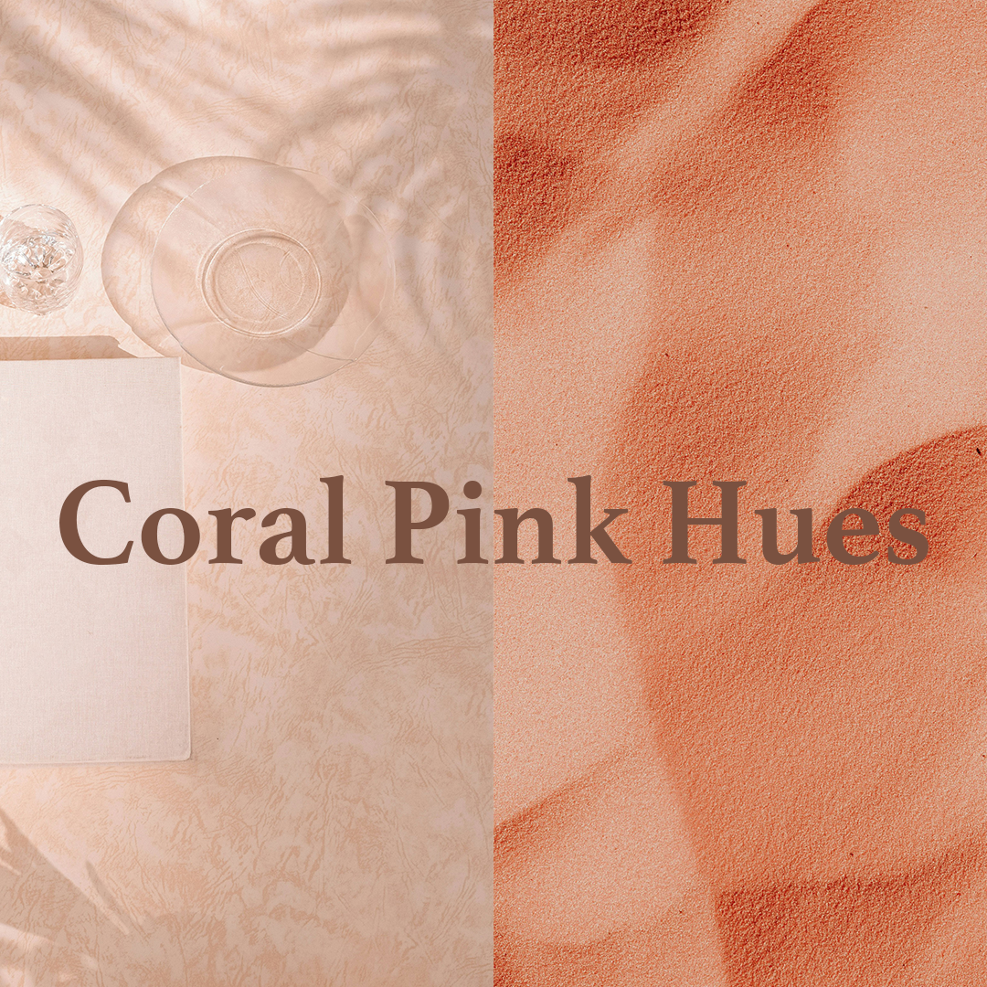 Coral Pink Hues